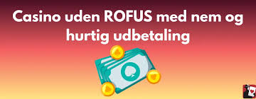 De Bedste Online Casinoer Uden ROFUS De Bedste Online Casinoer Uden ROFUS